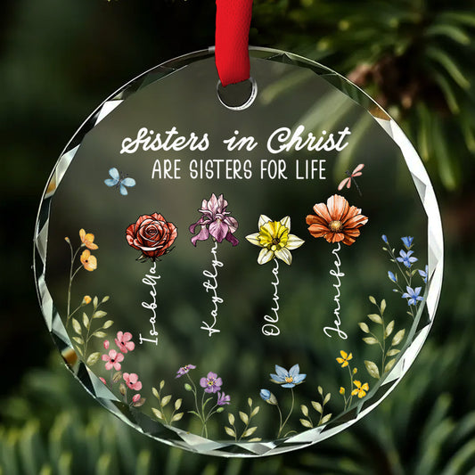 Christ Makes Sisters For Eternity - Personalized Custom Glass Ornament