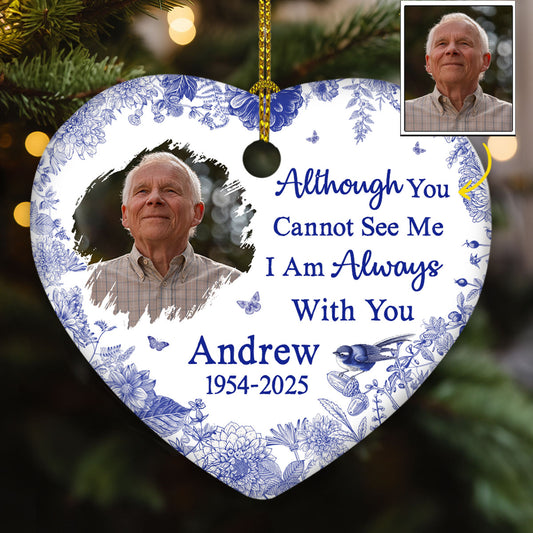 I Am Always With You - Personalized Custom Ceramic Ornament