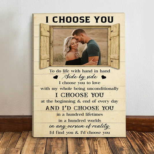 I Choose You Over & Over - Personalized Custom Photo Canvas - Blithe Hub